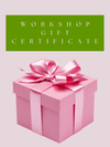 Gift Certificate for Floral Workshop