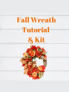 Fall Wreath Kit and Video Tutorial